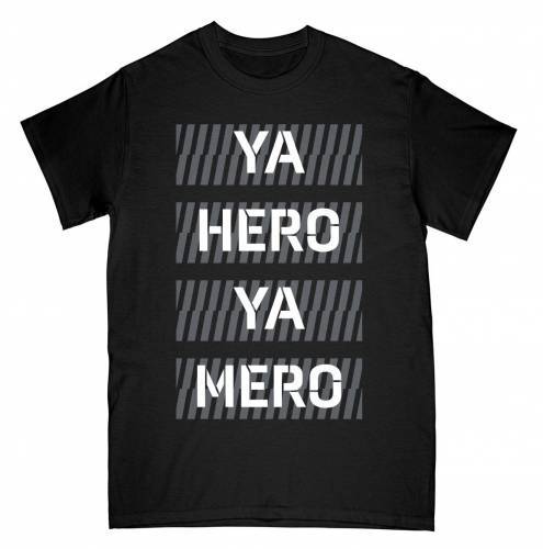 Mero T-Shirt Ya Hero Ya Mero
